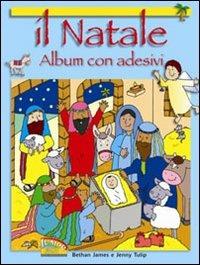 Il Natale. Con adesivi. Con poster. Ediz. illustrata - Bethan James, Jenny Tulip - Libro EDB 2011, Piccoli in ascolto | Libraccio.it
