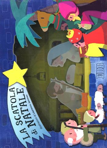 La scatola di Natale - Rufito Bonavista - Libro EDB 2015, Piccoli in ascolto | Libraccio.it