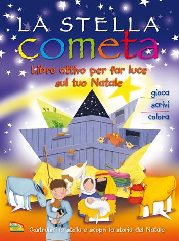 La stella cometa. Libro attivo per far luce sul tuo Natale. Ediz. a colori - Bethan James, Estelle Corke - Libro EDB 2017, Piccoli in ascolto | Libraccio.it