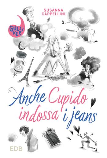 Anche Cupido indossa i jeans - Susanna Cappellini - Libro EDB 2023, Gulliver | Libraccio.it