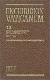 Enchiridion Vaticanum. Vol. 13: Documenti ufficiali della Santa Sede (1991-1993).