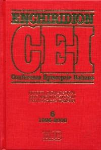 Enchiridion CEI. Decreti, dichiarazioni, documenti pastorali per la Chiesa italiana (1996-2000). Vol. 6  - Libro EDB 2002, Enchiridion CEI | Libraccio.it