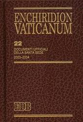 Enchiridion Vaticanum. Vol. 22: Documenti ufficiali della Santa Sede (2003-2004)