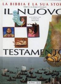 La Bibbia e la sua storia. Nuova ediz.. Vol. 2: Nuovo Testamento. - Enrico Galbiati, Elio Guerriero, Antonio Maria Sicari - Libro EDB 2001, Bibbia e testi biblici | Libraccio.it