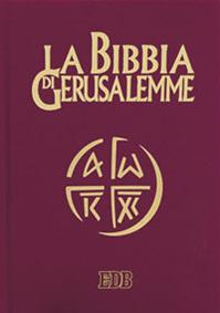 La Bibbia di Gerusalemme  - Libro EDB 2009, Bibbia e testi biblici | Libraccio.it