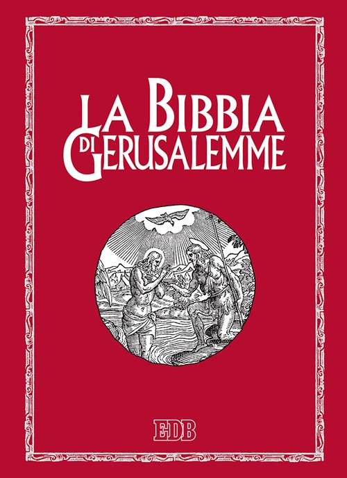 La Bibbia di Gerusalemme - Libro EDB 2017, Bibbia e testi biblici