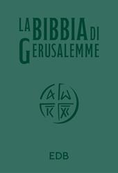 La Bibbia di Gerusalemme. Ediz. verde