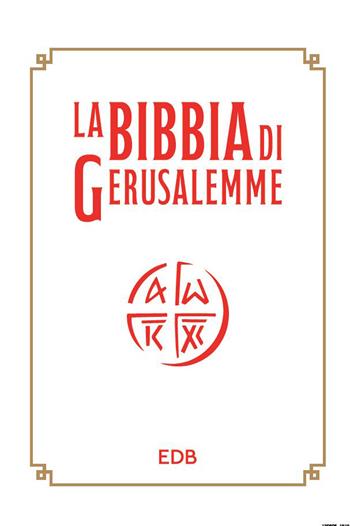 La Bibbia di Gerusalemme. Nuova ediz.  - Libro EDB 2025, Bibbia e testi biblici | Libraccio.it