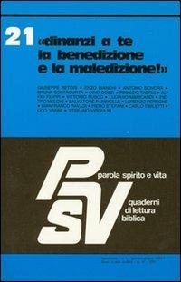 Dinanzi a te la benedizione e la maledizione!  - Libro EDB 2000, Parola spirito e vita | Libraccio.it
