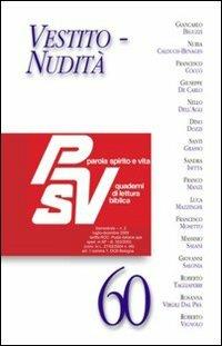 Vestito-nudità  - Libro EDB 2009, Parola spirito e vita | Libraccio.it