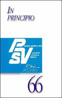 In principio. Il perenne ricominciare di Dio  - Libro EDB 2012, Parola spirito e vita | Libraccio.it