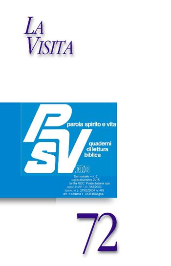 La visita  - Libro EDB 2015, Parola spirito e vita | Libraccio.it