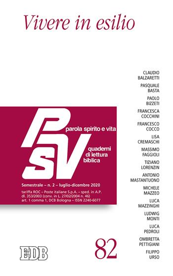 Parola spirito e vita. Quaderni di lettura biblica (2020). Vol. 2: Vivere in esilio  - Libro EDB 2020, Parola spirito e vita | Libraccio.it