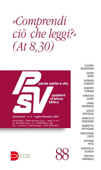 Parola spirito e vita. Quaderni di lettura biblica (2023). Vol. 2: «Comprendi ciò che leggi?» (At 8,30)  - Libro EDB 2024, Parola spirito e vita | Libraccio.it
