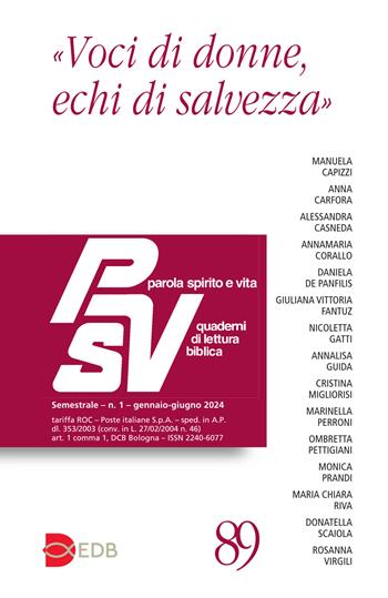Parola spirito e vita. Quaderni di lettura biblica (2024). Vol. 1: «Voci di donne, echi di salvezza»  - Libro EDB 2024, Parola spirito e vita | Libraccio.it