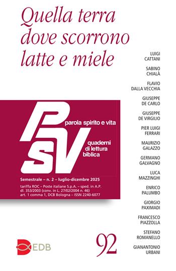Parola spirito e vita. Quaderni di lettura biblica (2025). Vol. 2: Quella terra dove scorrono latte e miele  - Libro EDB 2026, Parola spirito e vita | Libraccio.it