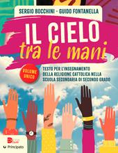 Il cielo tra le mani. Con e-book. Con espansione online