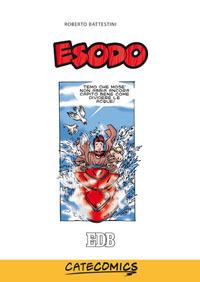 Esodo. Ediz. illustrata - Roberto Battestini - Libro EDB 2009, Educativi | Libraccio.it