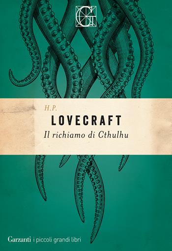 Il richiamo di Cthulhu - Howard P. Lovecraft - Libro Garzanti 2021, I piccoli grandi libri | Libraccio.it