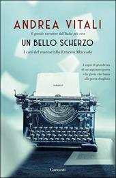  Un bello scherzo. I casi del maresciallo Ernesto Maccadò