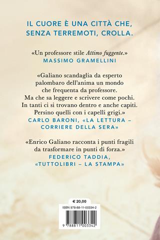 Quel posto che chiami casa - Enrico Galiano - Libro Garzanti 2025, Narratori moderni | Libraccio.it
