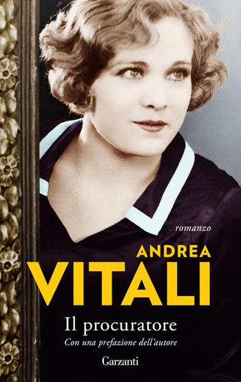 Il procuratore - Andrea Vitali - Libro Garzanti 2022, Gli elefanti. Narrativa | Libraccio.it