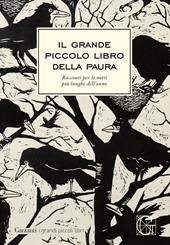 Il grande piccolo libro della paura. Racconti per il giorno più spaventoso dell'anno