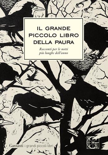 Il grande piccolo libro della paura. Racconti per il giorno più spaventoso dell'anno  - Libro Garzanti 2022, I grandi piccoli libri | Libraccio.it
