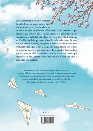 La tua seconda vita comincia quando capisci di averne una sola. Graphic novel - Raphaëlle Giordano - Libro Garzanti 2024, Edizioni speciali | Libraccio.it
