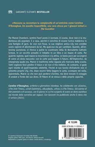 Il giorno in cui ho scoperto di avere un dono - Caroline O'Donoghue - Libro Garzanti 2023, Elefanti bestseller | Libraccio.it