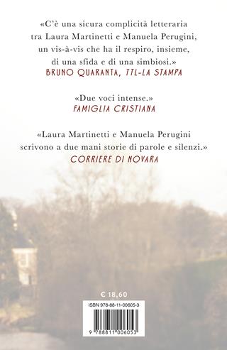 Dolce acqua - Laura Martinetti, Manuela Perugini - Libro Garzanti 2024, Narratori moderni | Libraccio.it