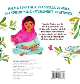 Il mio nome è Malala. Ediz. illustrata - Malala Yousafzai, Mariam Quraishi - Libro Garzanti 2022, Edizioni speciali | Libraccio.it
