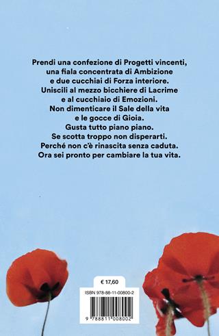 I fiori hanno sempre ragione - Roberta Schira - Libro Garzanti 2023, Narratori moderni | Libraccio.it
