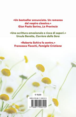 Le margherite sanno aspettare - Roberta Schira - Libro Garzanti 2025, Narratori moderni | Libraccio.it