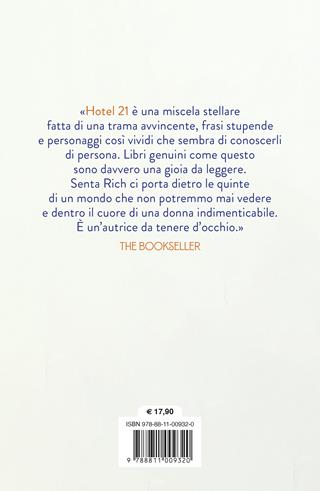 Hotel 21 - Senta Rich - Libro Garzanti 2023, Narratori moderni | Libraccio.it