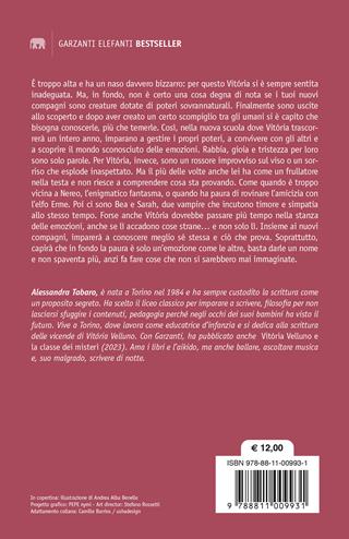 Vitória Velluno e la stanza delle emozioni - Alessandra Tabaro - Libro Garzanti 2023, Elefanti bestseller | Libraccio.it