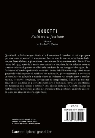 Resistere al fascismo - Piero Gobetti - Libro Garzanti 2023, I piccoli grandi libri | Libraccio.it