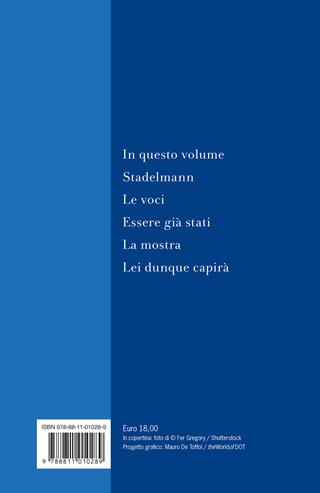 Teatro: Stadelmann-Le voci-Essere già stati-La mostra-Lei dunque capirà - Claudio Magris - Libro Garzanti 2023, Elefanti bestseller | Libraccio.it