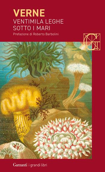 Ventimila leghe sotto i mari - Jules Verne - Libro Garzanti 2023, I grandi libri | Libraccio.it