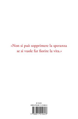 Destinazione speranza - Vito Mancuso - Libro Garzanti 2024, Saggi | Libraccio.it
