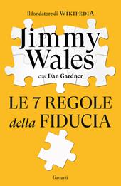 Le 7 regole della fiducia