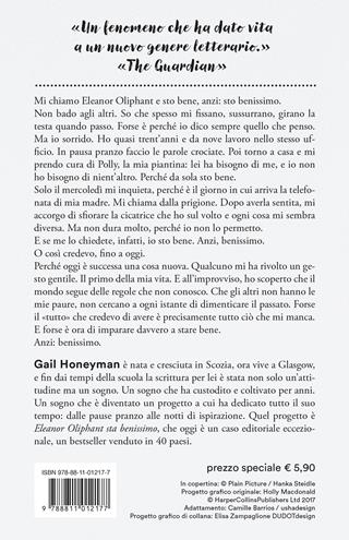 Eleanor Oliphant sta benissimo - Gail Honeyman - Libro Garzanti 2024, Super G | Libraccio.it