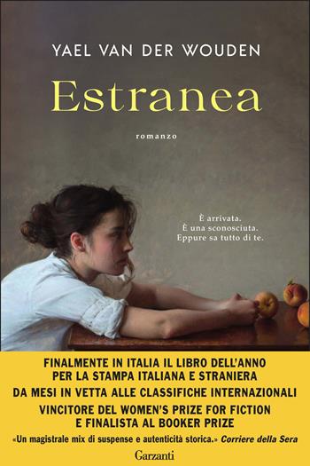 Estranea - Yael van der Wouden - Libro Garzanti 2025, Narratori moderni | Libraccio.it