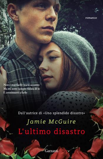 L'ultimo disastro - Jamie McGuire - Libro Garzanti 2024, Elefanti big | Libraccio.it