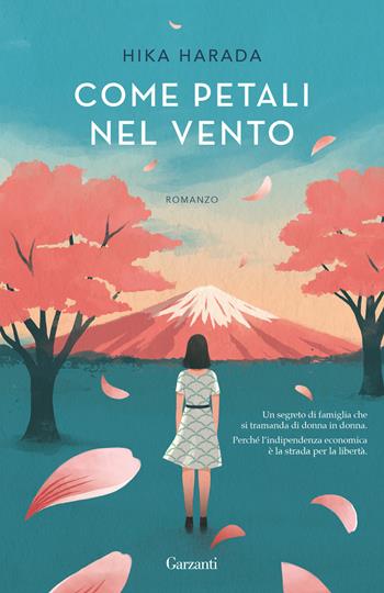 Come petali nel vento - Hika Harada - Libro Garzanti 2024, Elefanti big | Libraccio.it