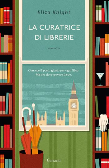 La curatrice di librerie - Eliza Knight - Libro Garzanti 2024, Elefanti bestseller | Libraccio.it