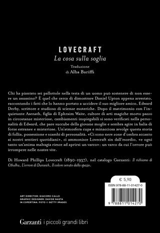 La cosa sulla soglia - Howard P. Lovecraft - Libro Garzanti 2024, I piccoli grandi libri | Libraccio.it