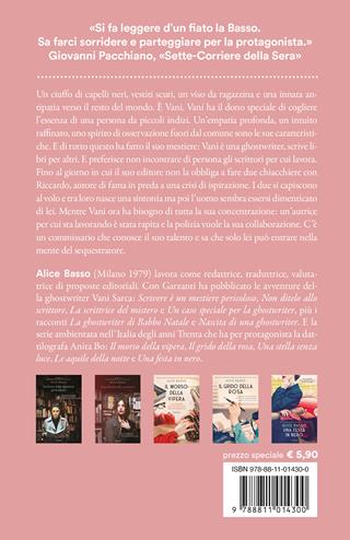 L'imprevedibile piano della scrittrice senza nome - Alice Basso - Libro Garzanti 2024, Super G | Libraccio.it