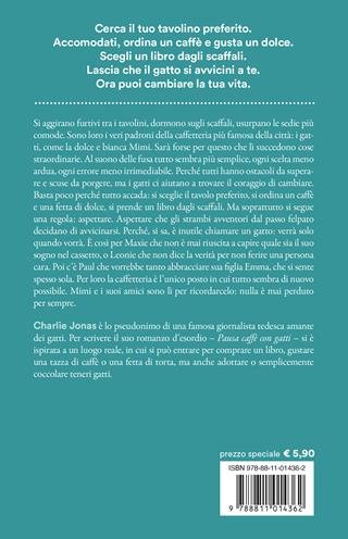Pausa caffè con gatti - Charlie Jonas - Libro Garzanti 2024, Super G | Libraccio.it