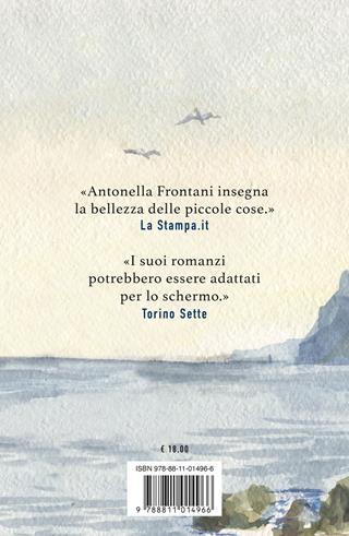 Il silenzio della marea - Antonella Frontani - Libro Garzanti 2025, Narratori moderni | Libraccio.it